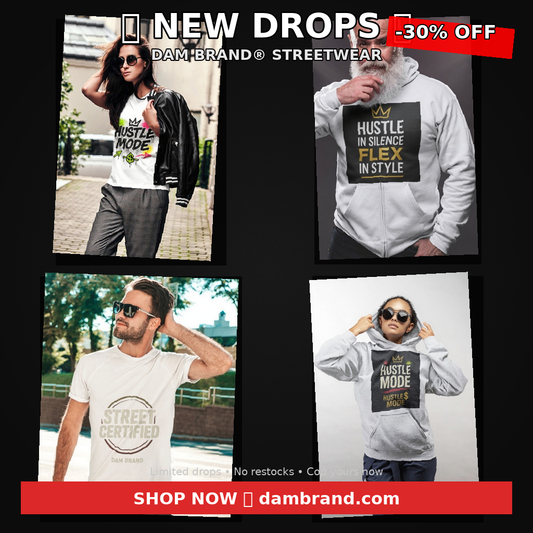 🚨 DAM BRAND® New Drops – Limited Edition Streetwear Hoodies & Tees 🚨